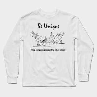 Be unique tshirt gift for special person Long Sleeve T-Shirt